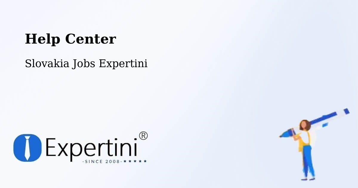 Help Center – Senec - Slovakia Jobs Expertini